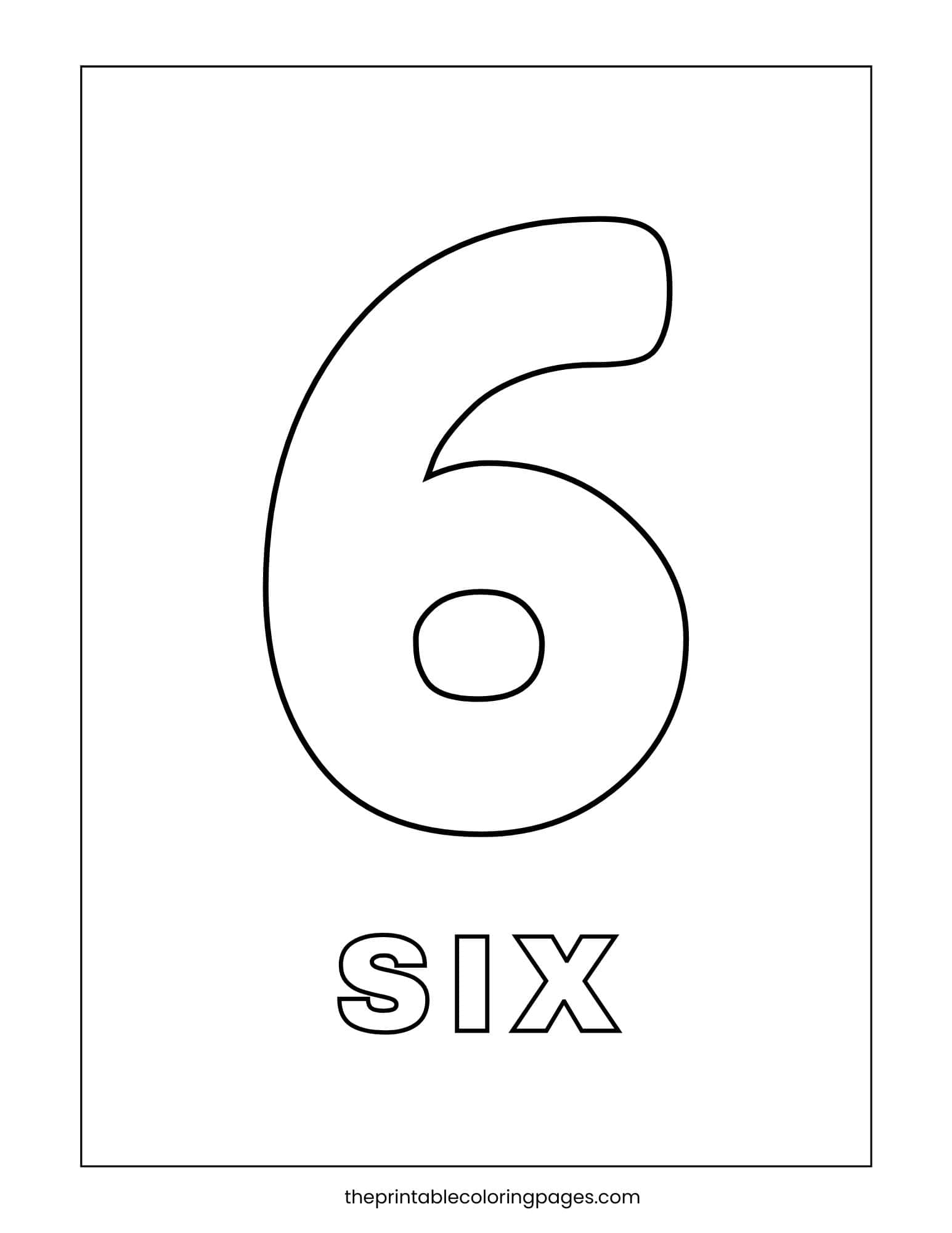 Number 6 coloring page with large, bold number and the word “six” below.