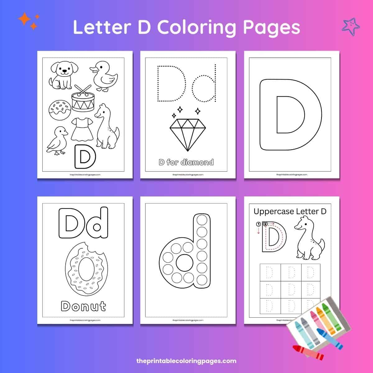Letter D coloring pages for preschoolers featuring six printable worksheets with D words like dog, duck, drum, diamond, donut, and dinosaur, including tracing and dot marker activities.
