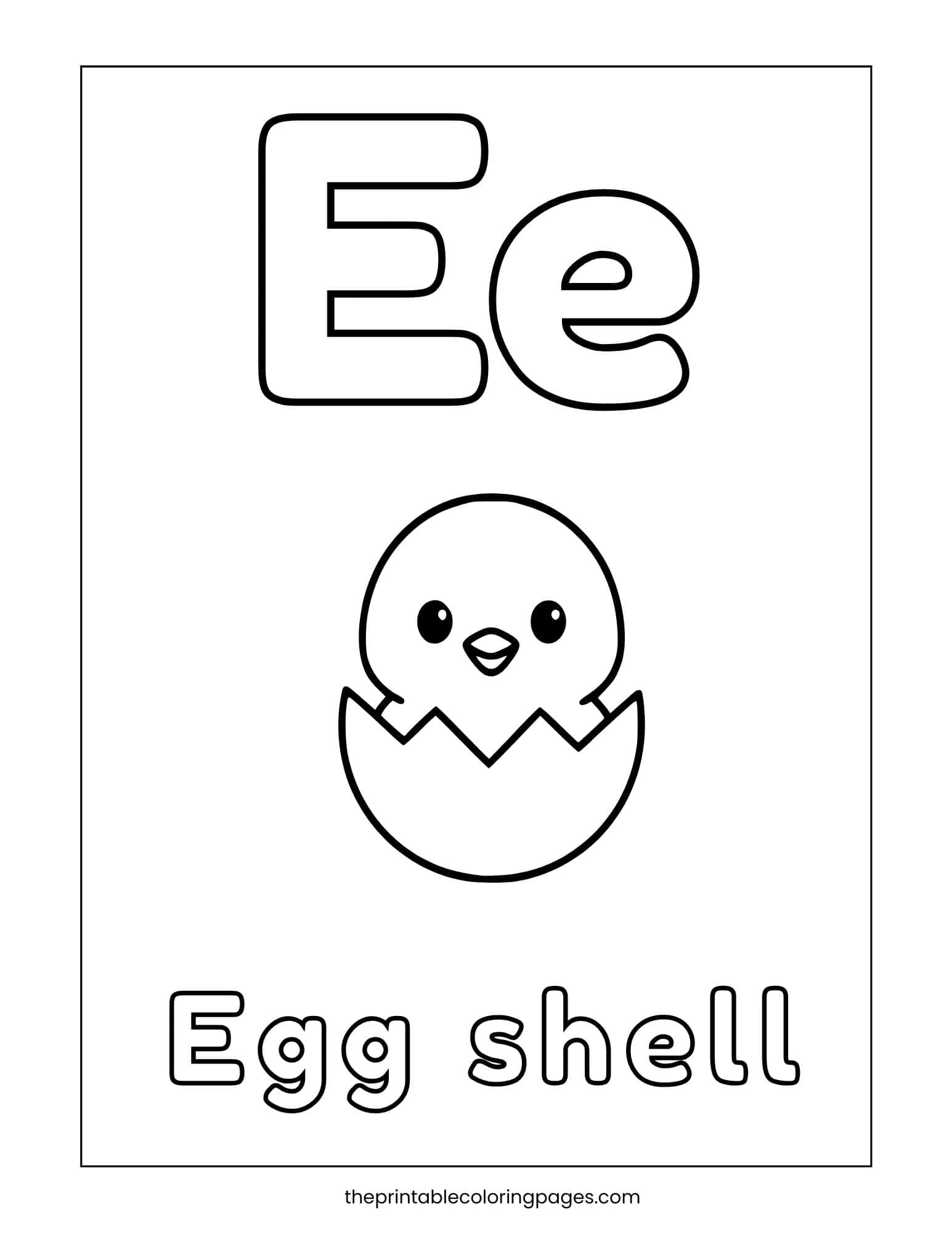 Letter E coloring sheet showing a cute chick hatching from an eggshell for early learners.