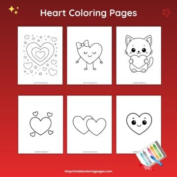 Heart coloring pages collage featuring six black-and-white designs, including layered hearts with stars, a cute heart character with a bow, a kitten holding a heart, simple heart outlines, overlapping hearts, and a smiling heart face, arranged on a red gradient background.