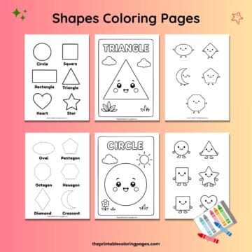Collage featuring six printable shapes coloring pages for kids, including circle, triangle, square, star, heart, oval, pentagon, hexagon, crescent, and cute kawaii shape characters on a pink and peach background.